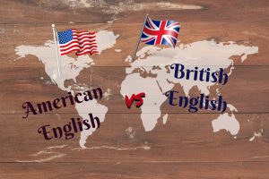 différences entre l'anglais américain et l'anglais britannique