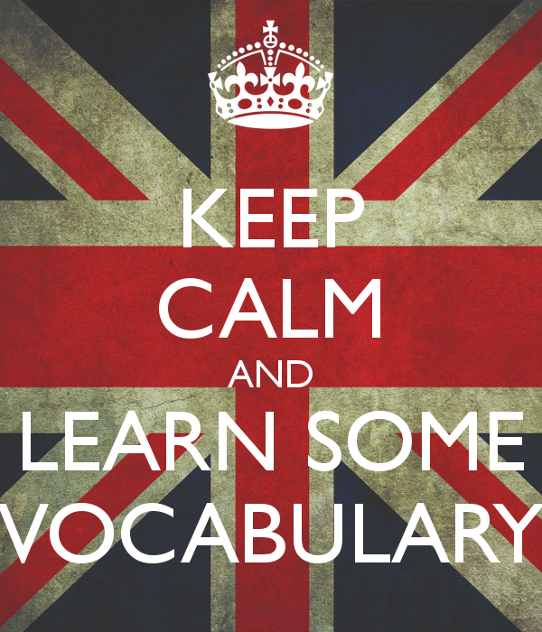 Keep calm and learn some vocabulary