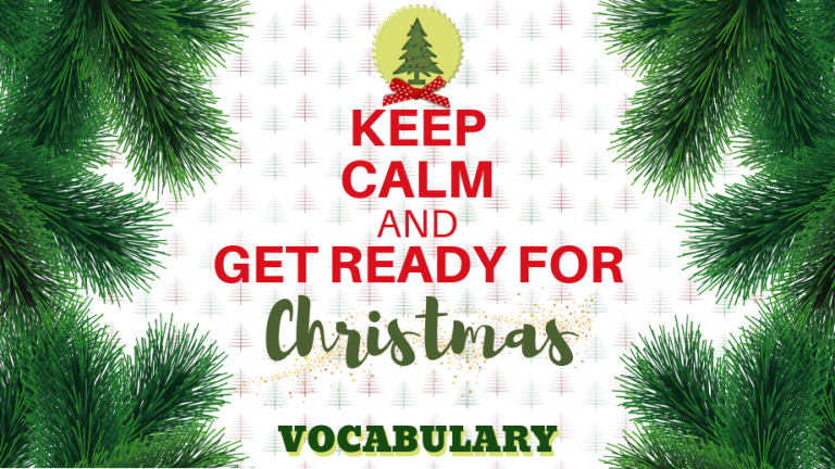 améliorer son anglais avec 24 mots de vocabulaire anglais courant et sur Noël