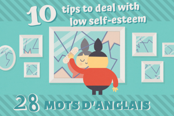 10 secrets pour combattre un manque de confiance en soi 😎 en 28 mots d’anglais courant !