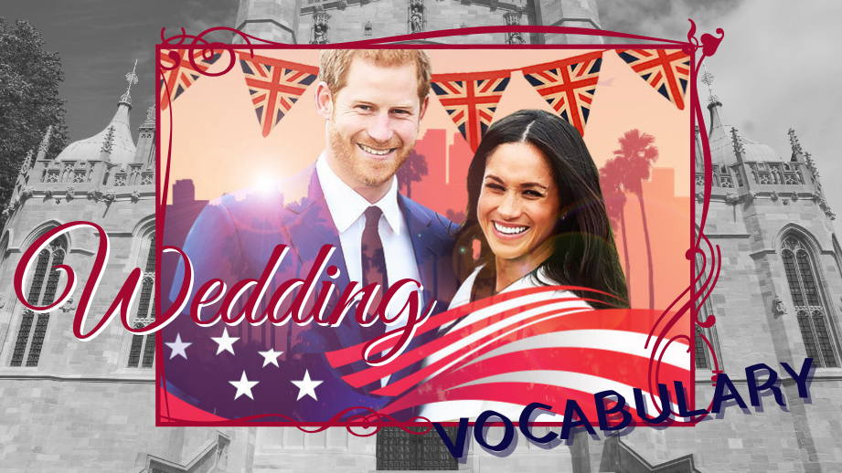 💍Pour leur 1 an de mariage le couple royal vous offre le vocabulaire anglais du mariage 🎉