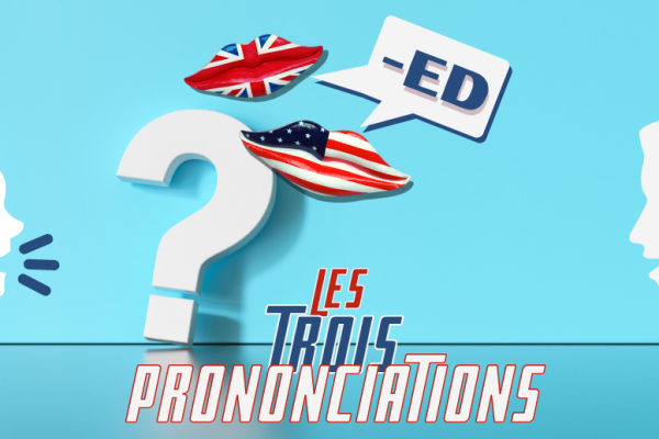 💬 Comment prononcer la terminaison -ed en anglais ? 🤔 (+ exercices)