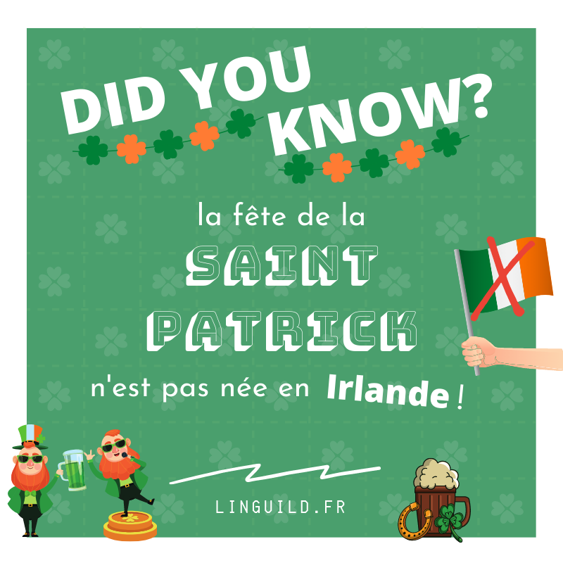 Fiche "Did you know?" St Patrick pas irlandais à la base