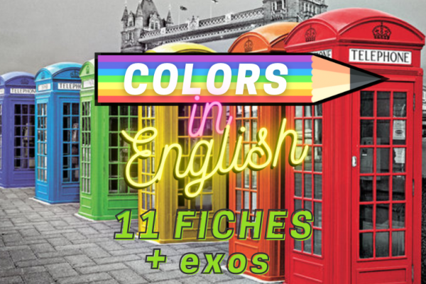 Les couleurs en anglais 🌈 (+ exercices)