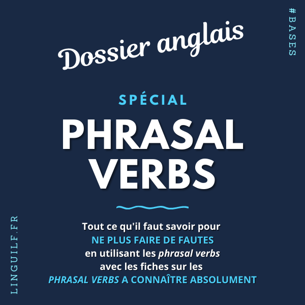 Bases en Anglais Les guides complets 🚀 LinguiLD